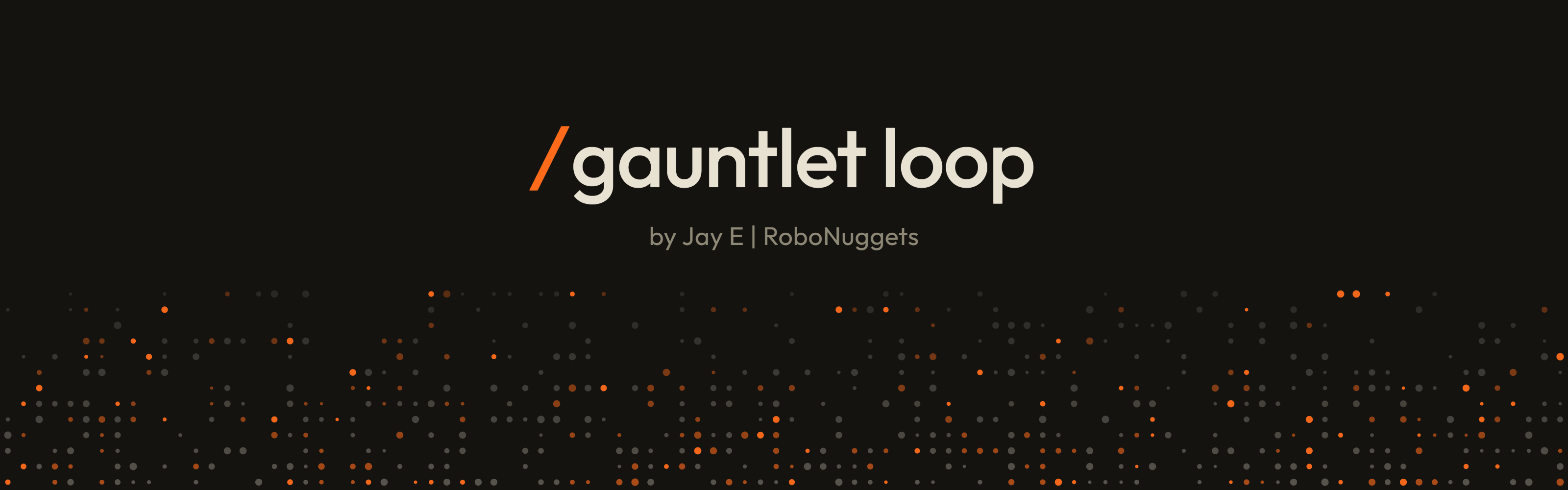 Gauntlet Loop banner